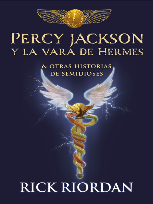 Title details for Percy Jackson y la vara de Hermes by Rick Riordan - Wait list